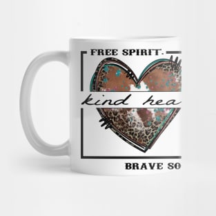 Kind Heart, Free Spirit, Brave Soul Mug